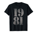 1981 Birth Year Distressed Birthday T-Shirt - Minimalist Print Unisex - T-Shirt, Sweatshirt, Hoodie