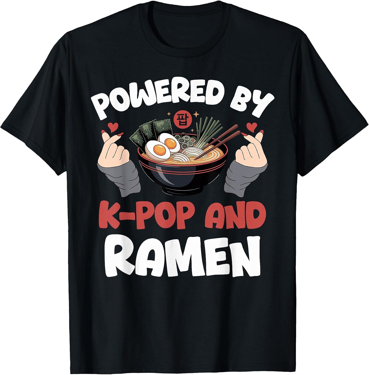 K-Pop Music Merch and Ramen Noodles - Adult & Kids T-Shirts, Sweatshirts & Hoodies apparel design preview 1