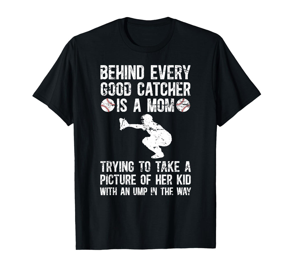 Baseball Catcher Mom Funny Mom T-Shirt - Unique Graphic for Adults - T-Shirt, Sweatshirt, Hoodie