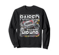 Raised Old School Hip Hop Sweatshirt - Fun Novelty Design Men Women - T-Shirt, Sweatshirt, Hoodie