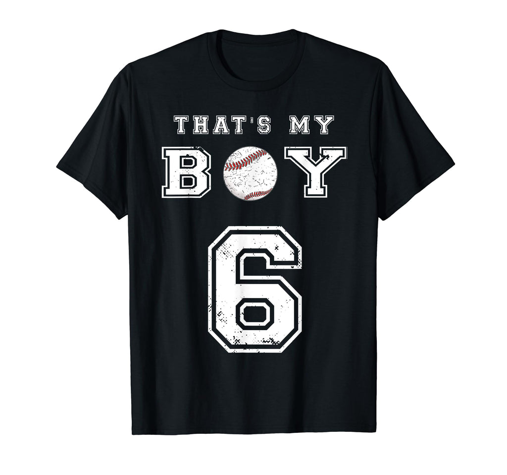 Thats My Baseball 6 Jersey Number T-Shirt - Aesthetic Graphic for Adults - T-Shirt, Sweatshirt, Hoodie