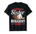 Baseball Little Sister Biggest Fan T-Shirt - Novelty Apparel Unisex - T-Shirt, Sweatshirt, Hoodie