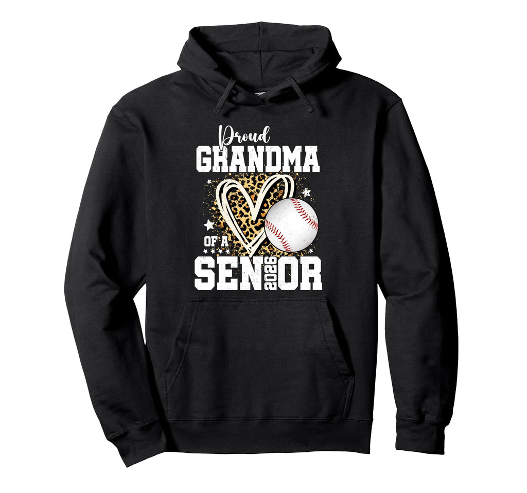Proud Grandma 2026 Senior Baseball Hoodie - Custom Art Print Men Women - T-Shirt, Sweatshirt, Hoodie