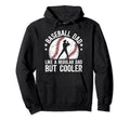 Baseball Dad Baseball Player Father Hoodie - Streetwear Style for Adults - T-Shirt, Sweatshirt, Hoodie