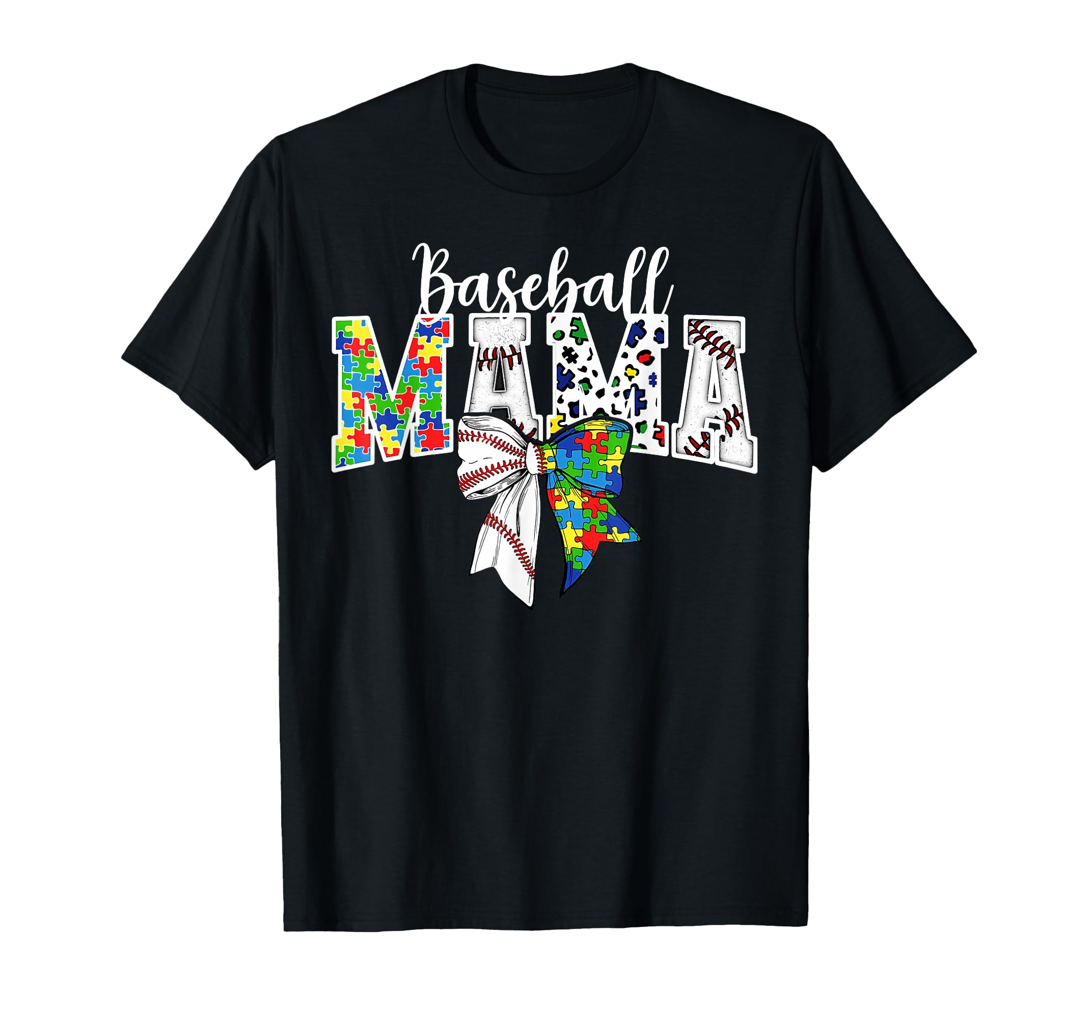 Autism Awareness Baseball Mama T-Shirt - Casual Everyday Wear Men Women - T-Shirt, Sweatshirt, Hoodie