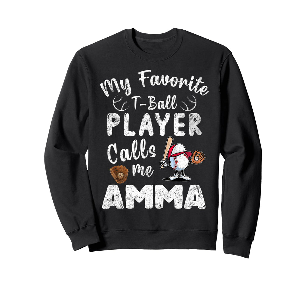 My Favorite T Ball Player Calls Sweatshirt - Minimalist Print for Adults - T-Shirt, Sweatshirt, Hoodie