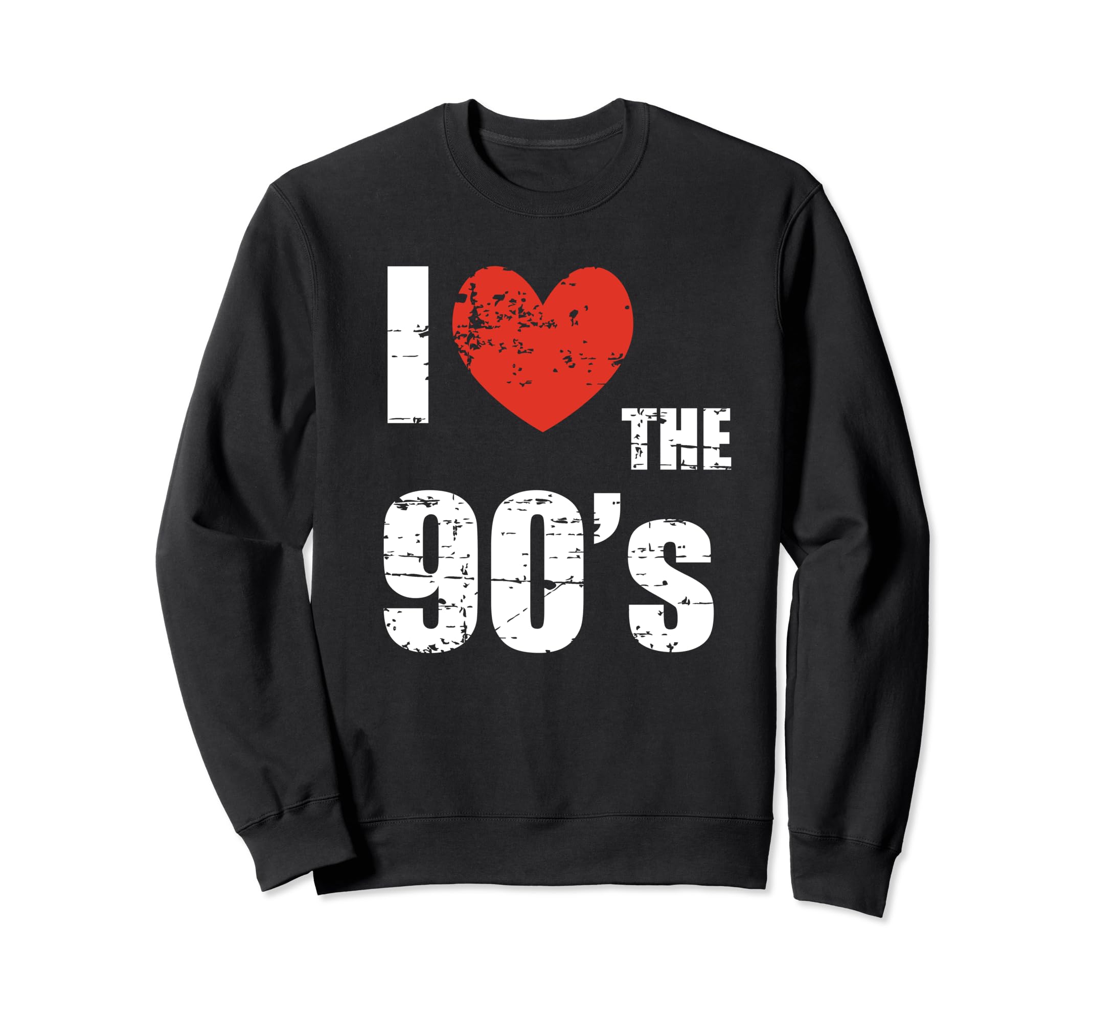 I Love 90S Distressed Heart Party Sweatshirt - Minimalist Print Unisex - T-Shirt, Sweatshirt, Hoodie