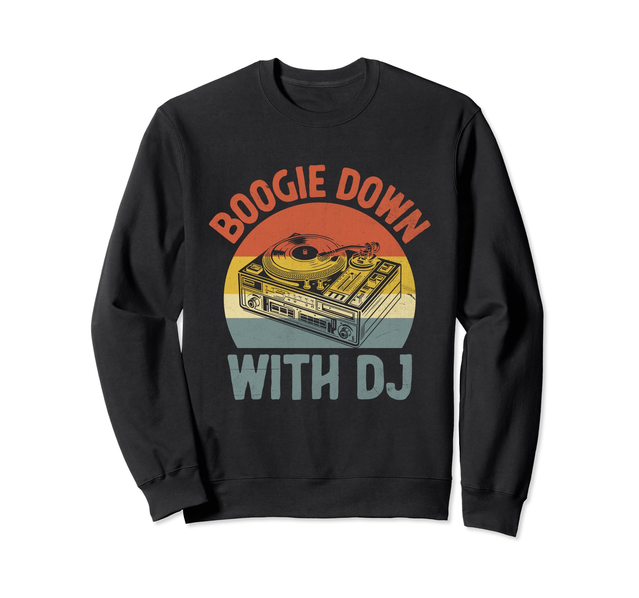 Funny Old School Dj Equipment Sweatshirt - Casual Everyday Wear Unisex - T-Shirt, Sweatshirt, Hoodie