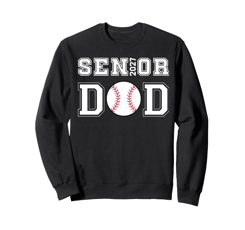 Class 2027 Baseball Dad Senior Sweatshirt - Custom Art Print Men Women - T-Shirt, Sweatshirt, Hoodie
