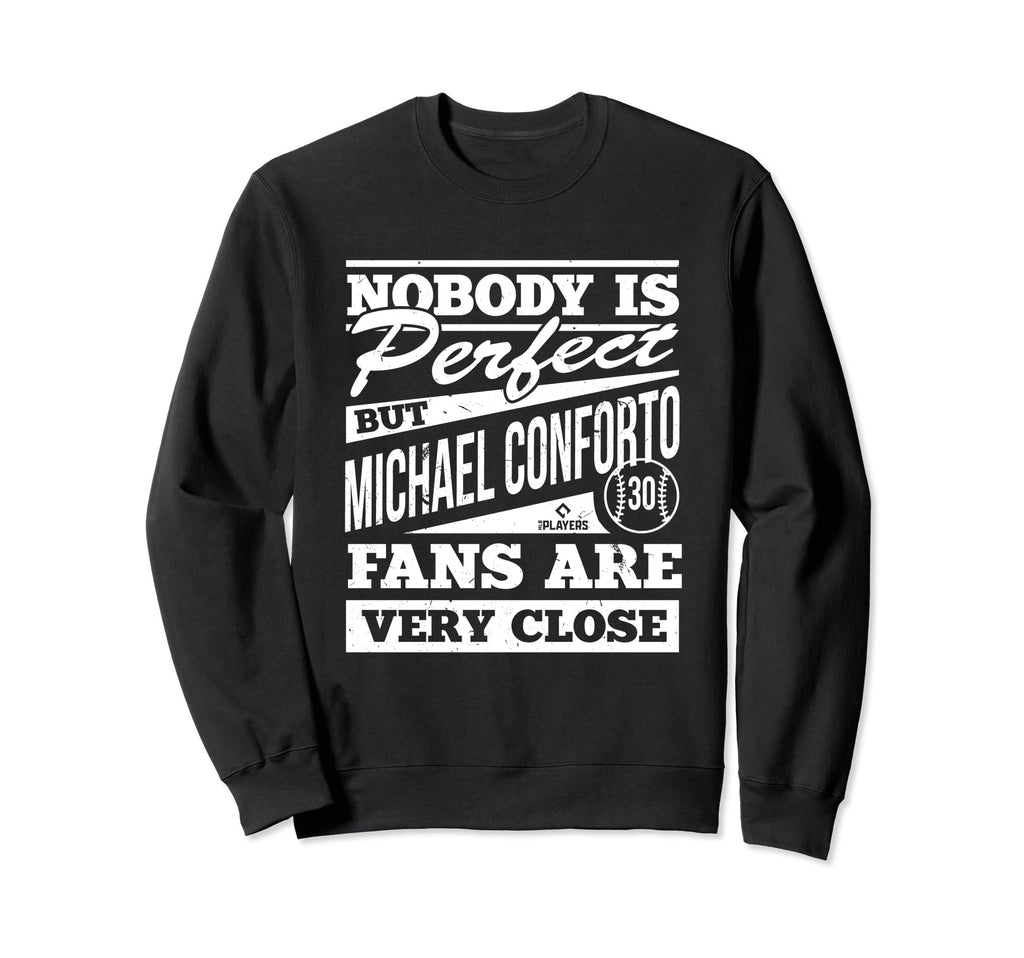 Nobody Is Michael Conforto Fans Sweatshirt - Minimalist Print Men Women - T-Shirt, Sweatshirt, Hoodie