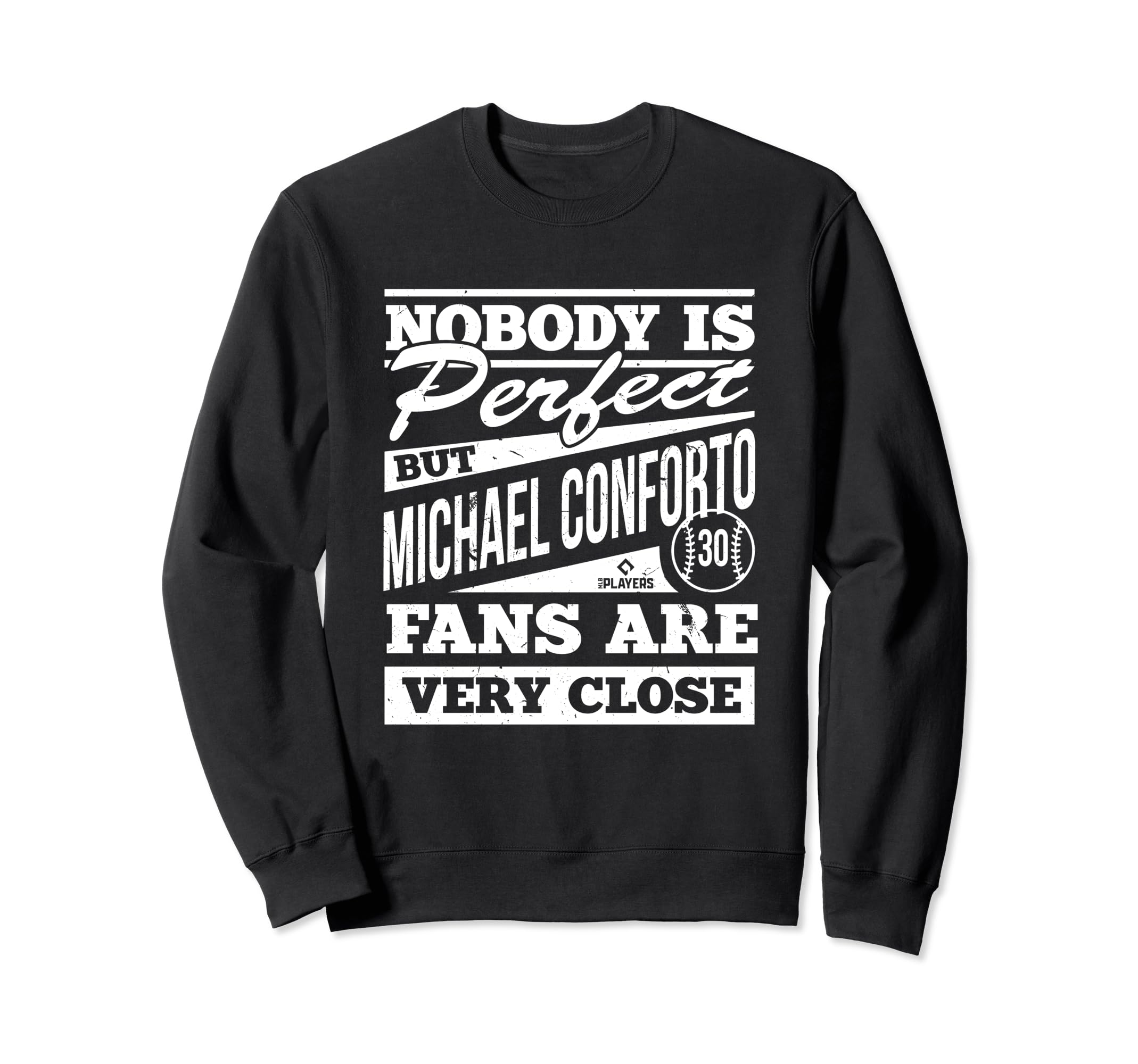 Nobody Is Michael Conforto Fans Sweatshirt - Minimalist Print Men Women - T-Shirt, Sweatshirt, Hoodie