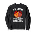 Im Mom Busy Raising Ballers Football Sweatshirt - Graphic Print Men Women - T-Shirt, Sweatshirt, Hoodie