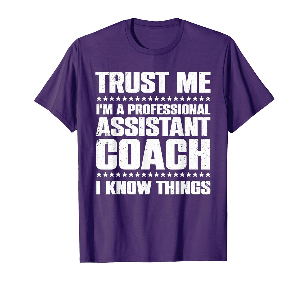 Assistant Coach Softball Baseball T-Shirt - Fun Novelty Design Unisex - T-Shirt, Sweatshirt, Hoodie