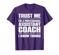 Assistant Coach Softball Baseball T-Shirt - Fun Novelty Design Unisex - T-Shirt, Sweatshirt, Hoodie