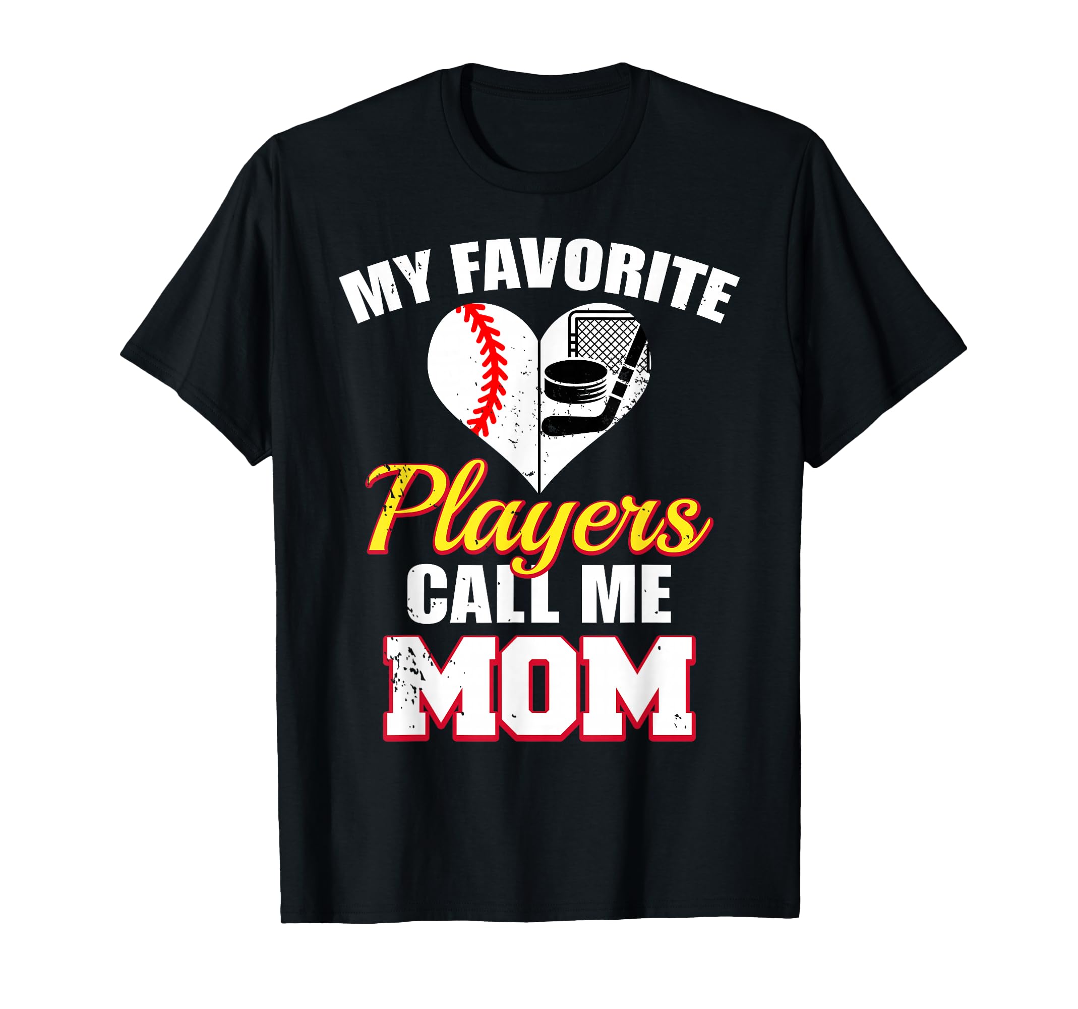 My Favorite Players Call Me Mom T-Shirt - Casual Everyday Wear for Adults - T-Shirt, Sweatshirt, Hoodie