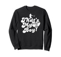 Thats My 28 Baseball Mom Sweatshirt - Fun Novelty Design for Adults - T-Shirt, Sweatshirt, Hoodie