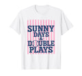 Sunny Days And Double Plays Baseball T-Shirt - Streetwear Style for Adults - T-Shirt, Sweatshirt, Hoodie