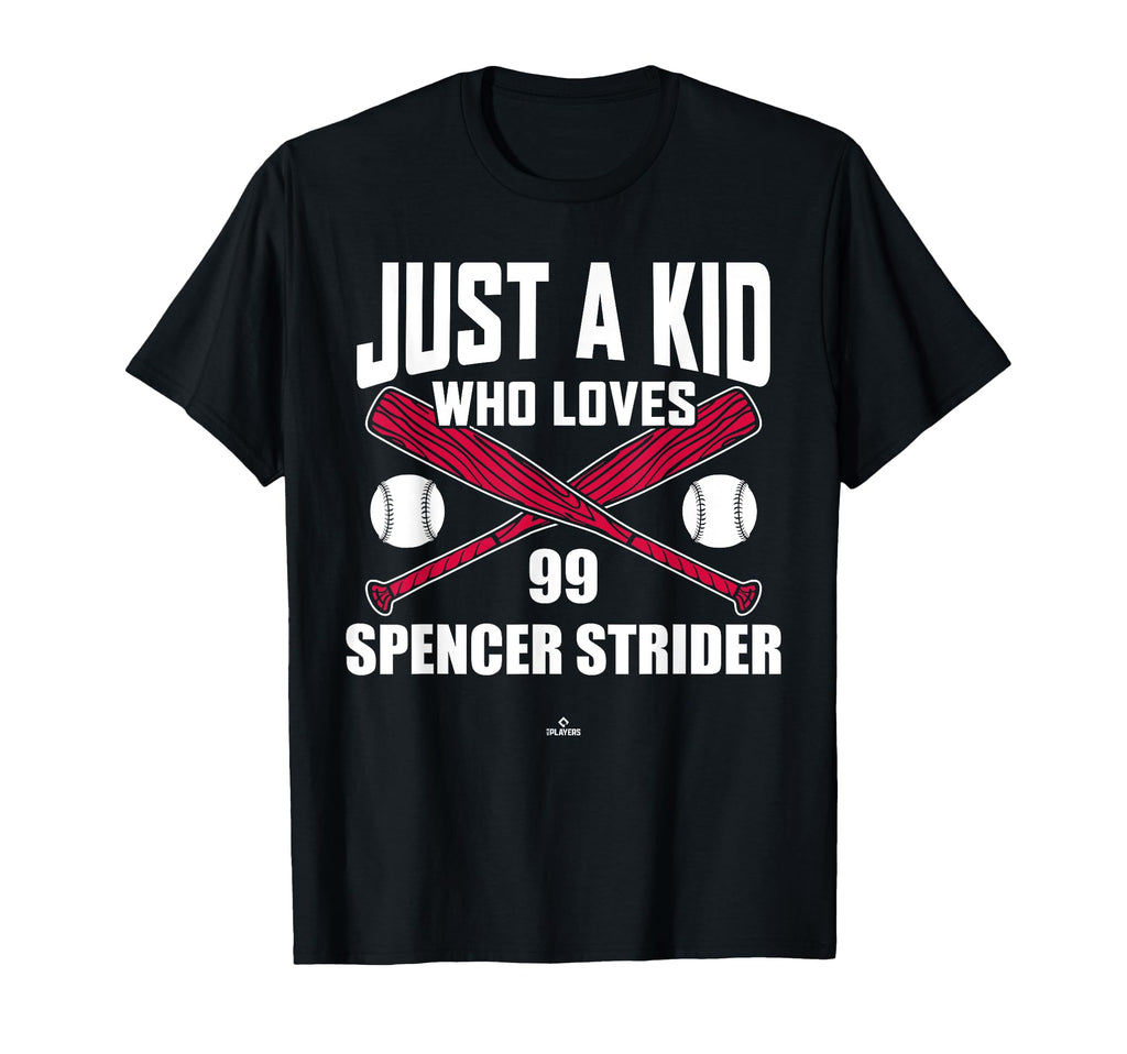 Just Who Loves Spencer Strider T-Shirt - Casual Everyday Wear Unisex - T-Shirt, Sweatshirt, Hoodie