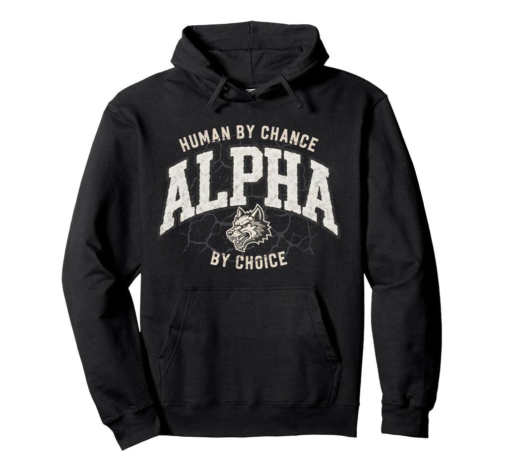 Human Chance Alpha Choice Wolf Meme Hoodie - Custom Art Print Men Women - T-Shirt, Sweatshirt, Hoodie