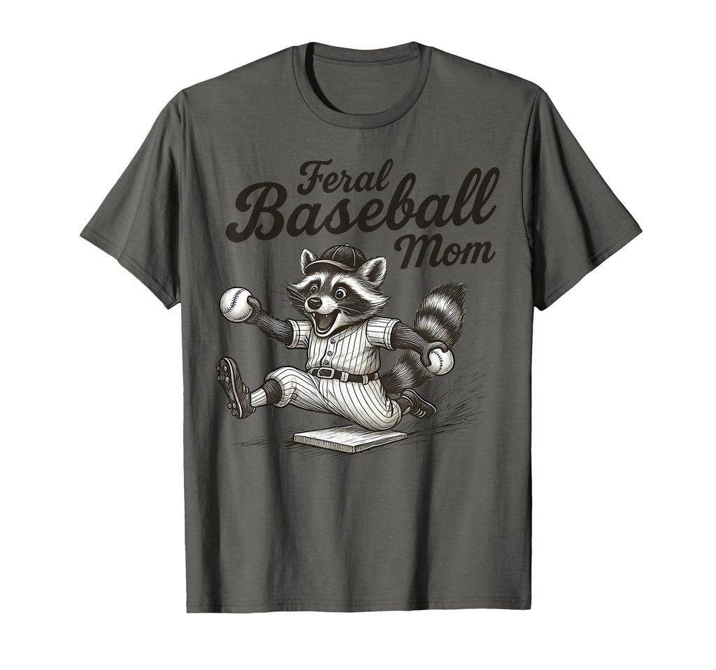 Raccoon Feral Baseball Mom Trash Panda T-Shirt - Graphic Print Unisex - T-Shirt, Sweatshirt, Hoodie