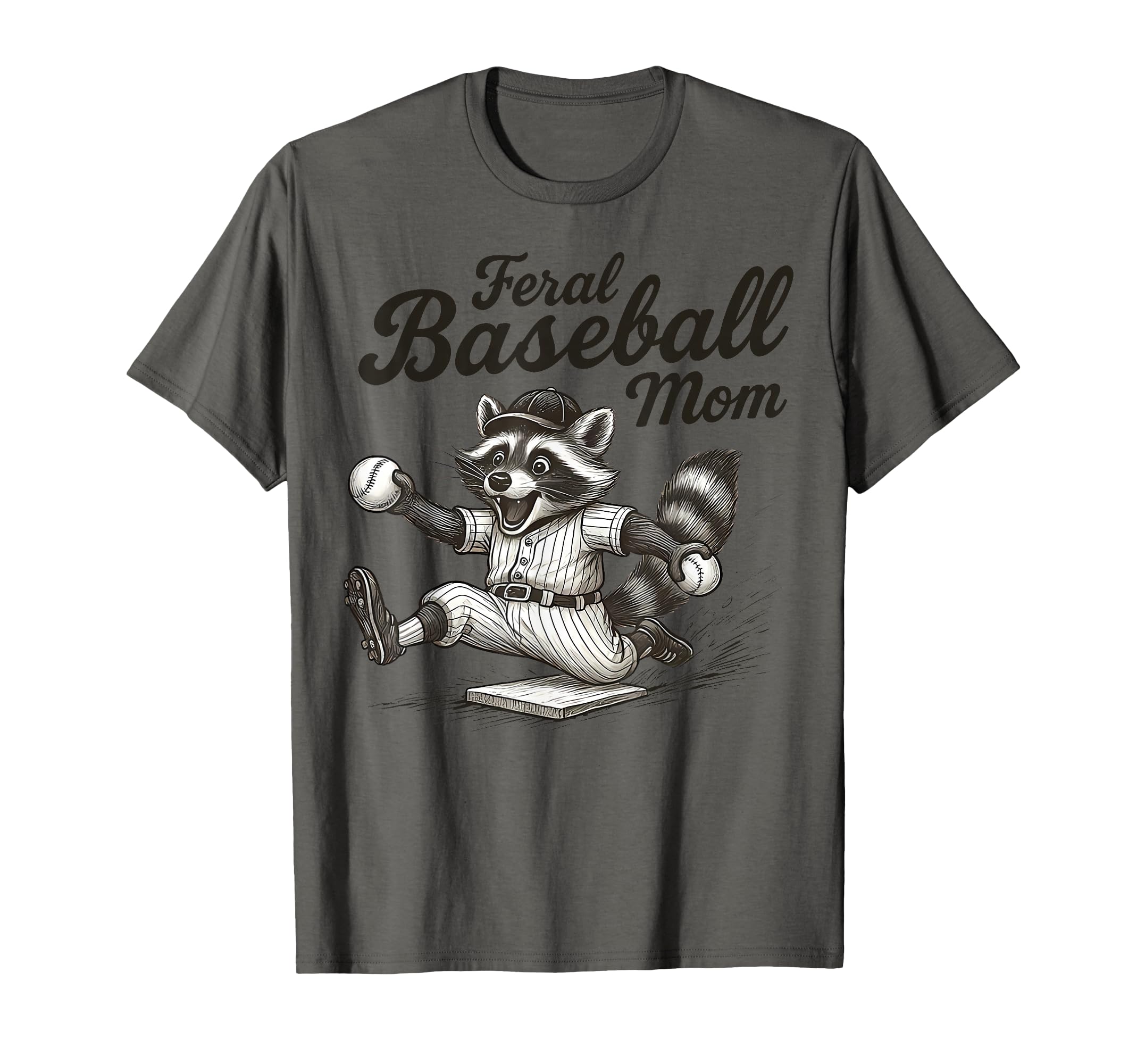 Raccoon Feral Baseball Mom Trash Panda T-Shirt - Graphic Print Unisex - T-Shirt, Sweatshirt, Hoodie