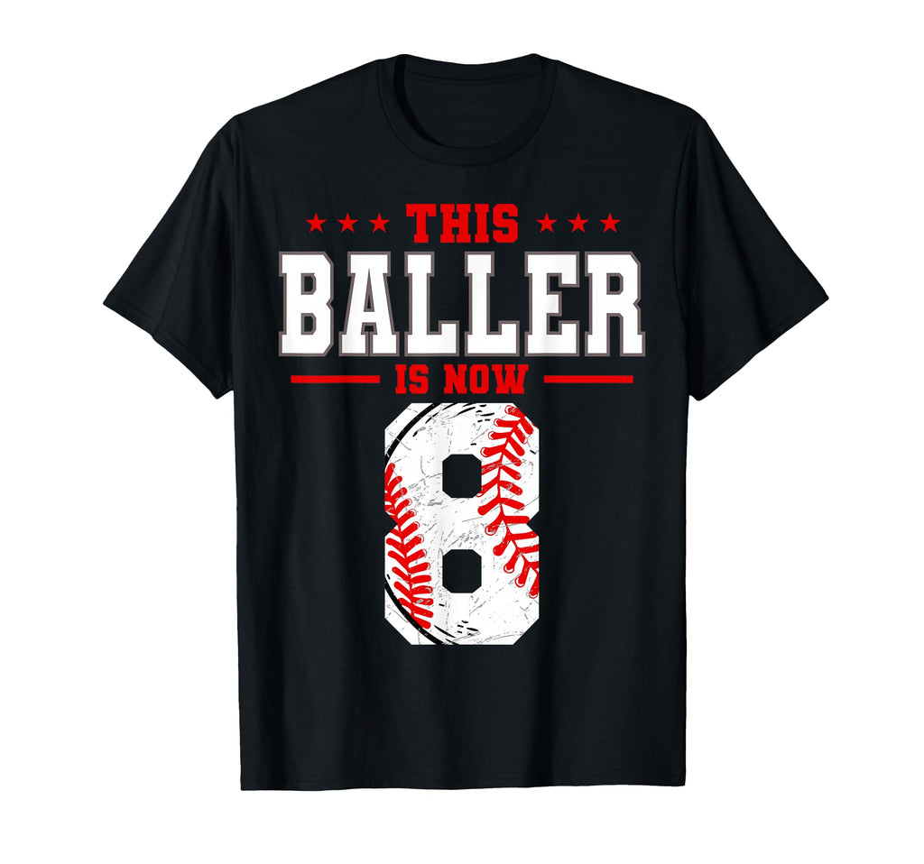 This Baller Is Now 8 Birthday T-Shirt - Minimalist Print for Adults - T-Shirt, Sweatshirt, Hoodie