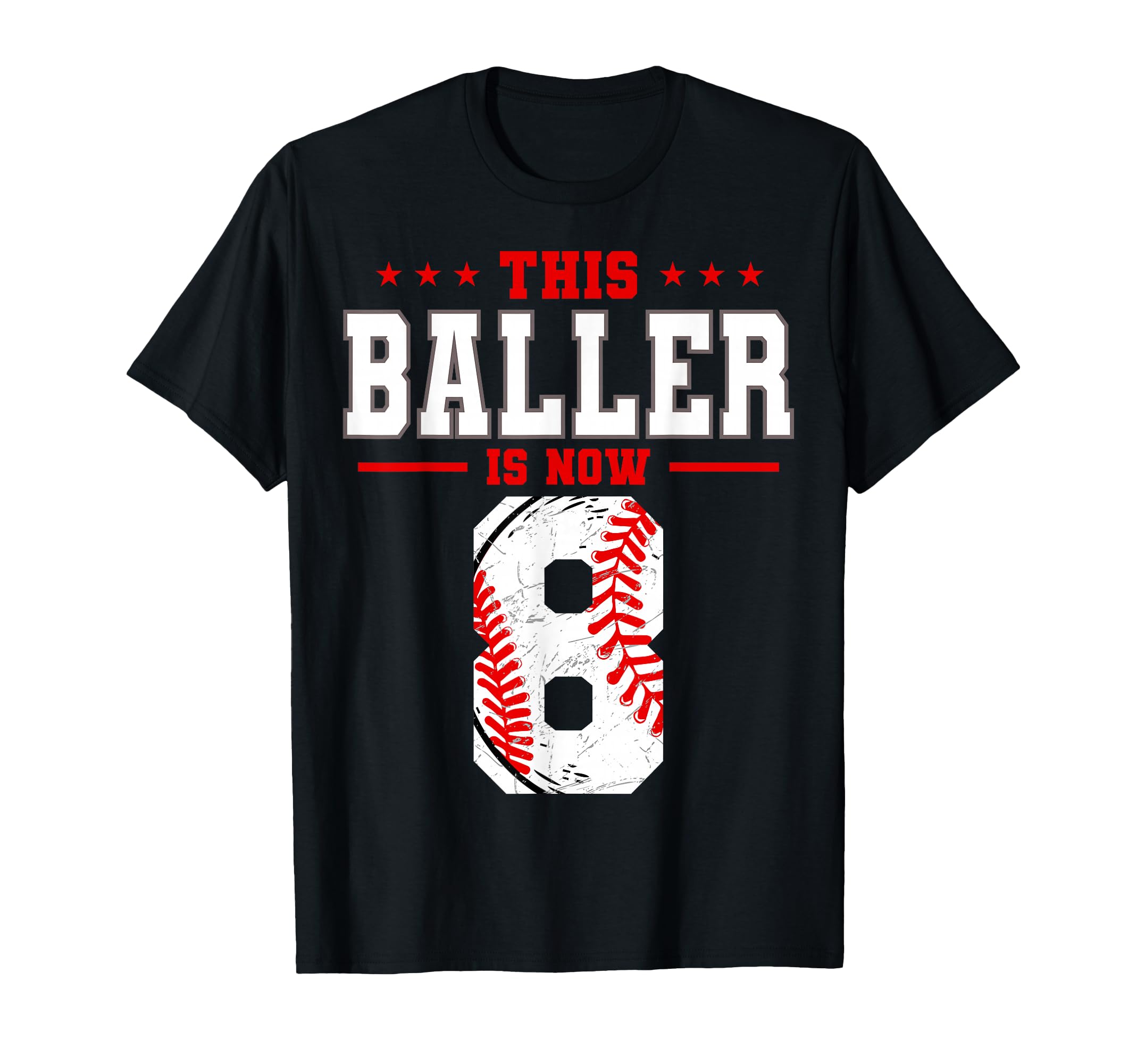 This Baller Is Now 8 Birthday T-Shirt - Minimalist Print for Adults - T-Shirt, Sweatshirt, Hoodie