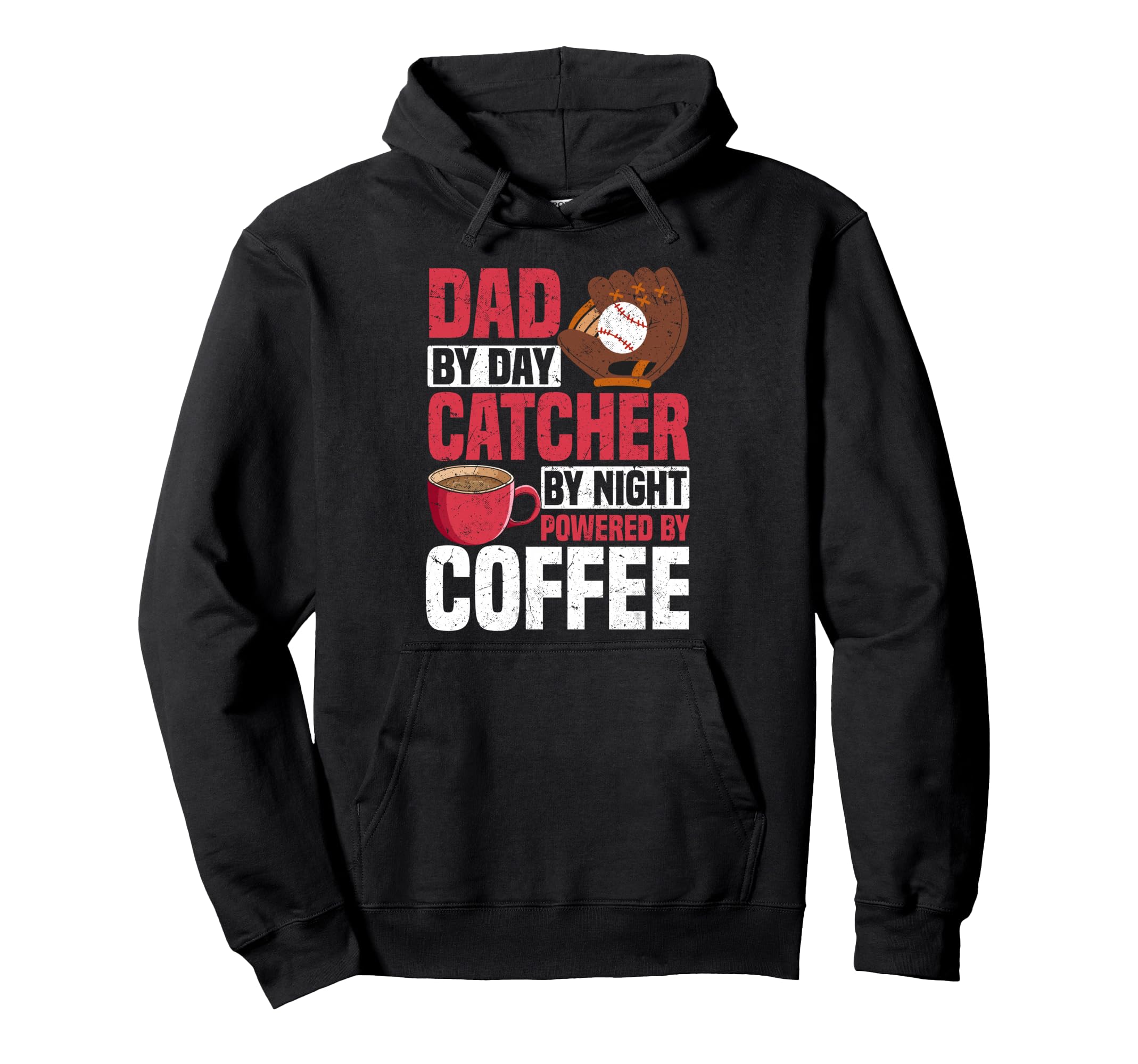 Dad Day Catcher Night Baseball Dad Hoodie - Trendy Graphic for Adults - T-Shirt, Sweatshirt, Hoodie