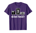 Never Forget Cassette Tape Small T-Shirt - Streetwear Style Men Women - T-Shirt, Sweatshirt, Hoodie