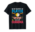 Favorite Player Calls Me Grandma T-Shirt - Custom Art Print Men Women - T-Shirt, Sweatshirt, Hoodie