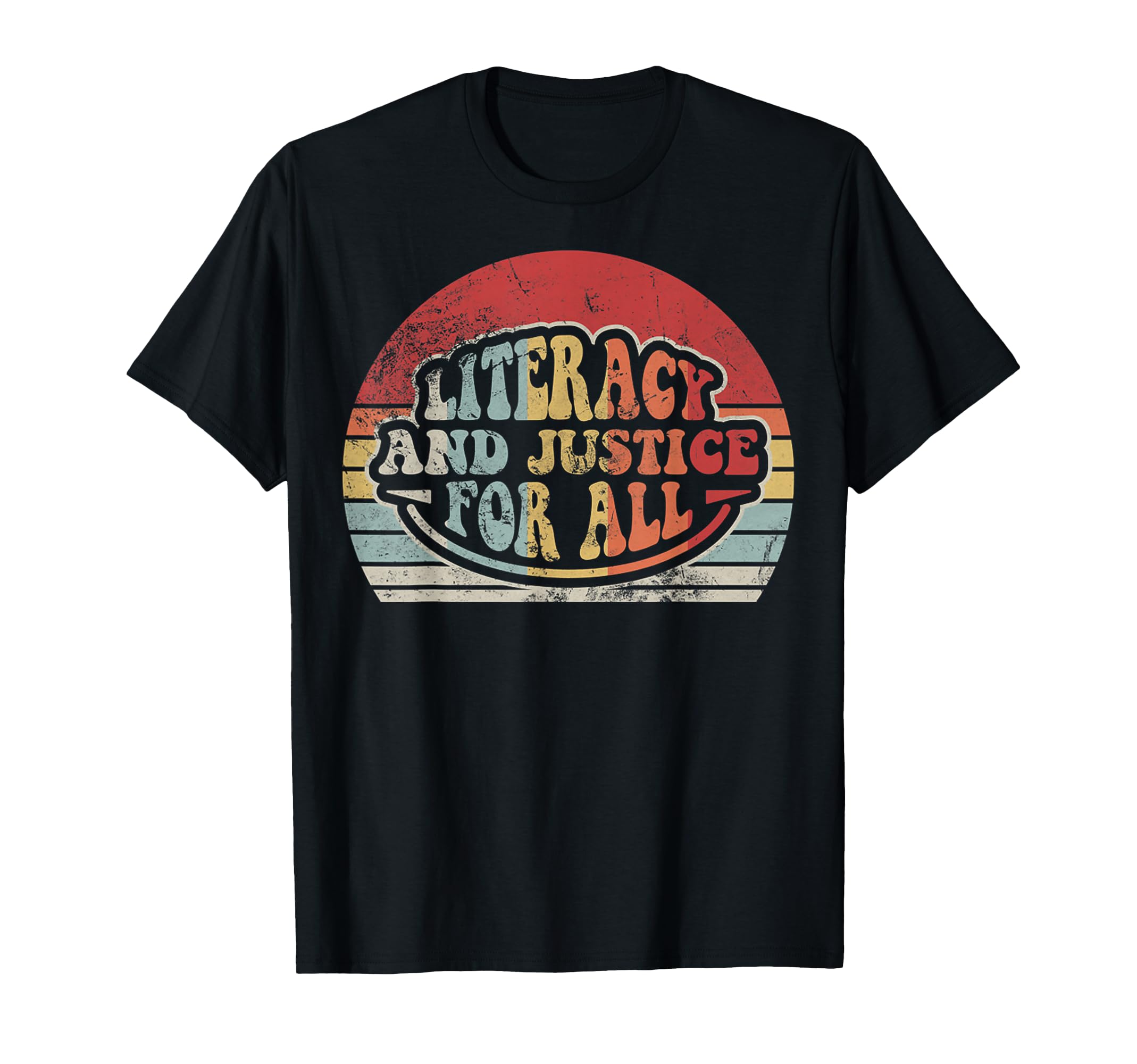 Literacy And Justice All 70S T-Shirt - Unique Graphic Unisex - T-Shirt, Sweatshirt, Hoodie