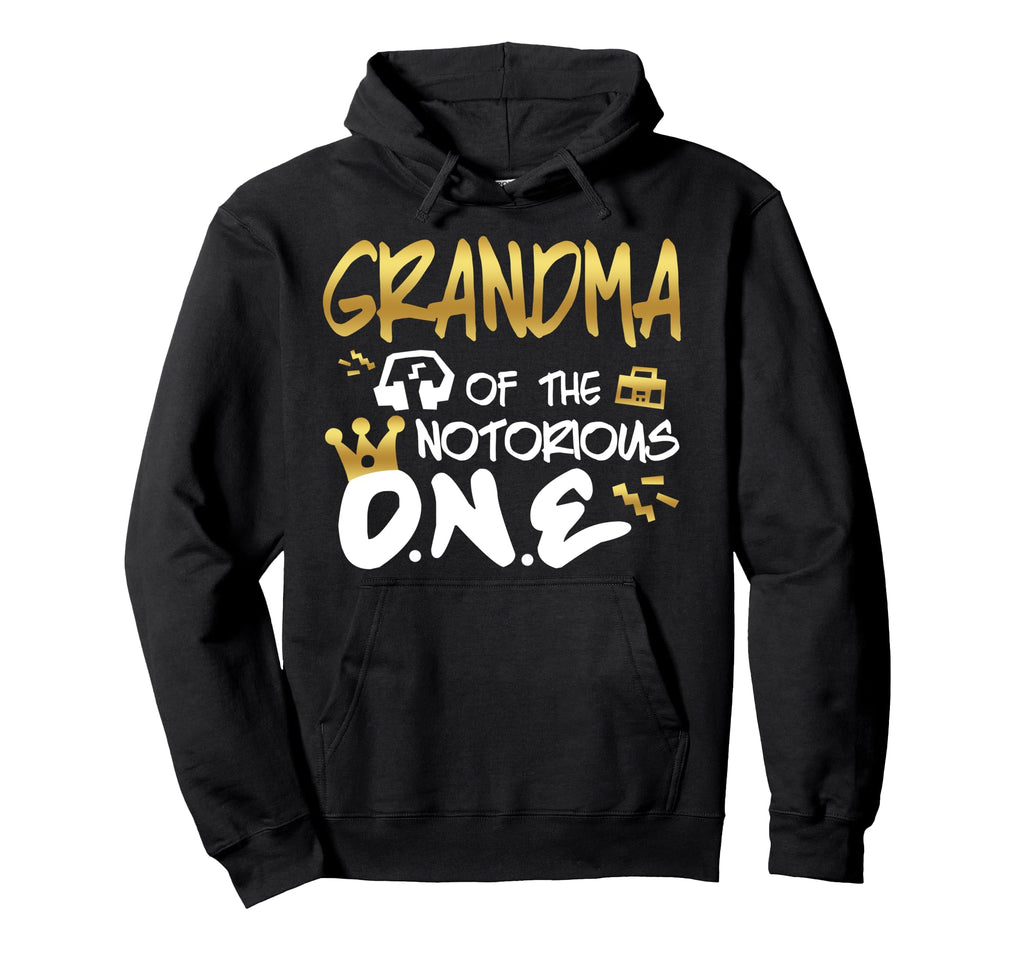 Grandma Notorious One Old School 1St Hoodie - Minimalist Print Men Women - T-Shirt, Sweatshirt, Hoodie