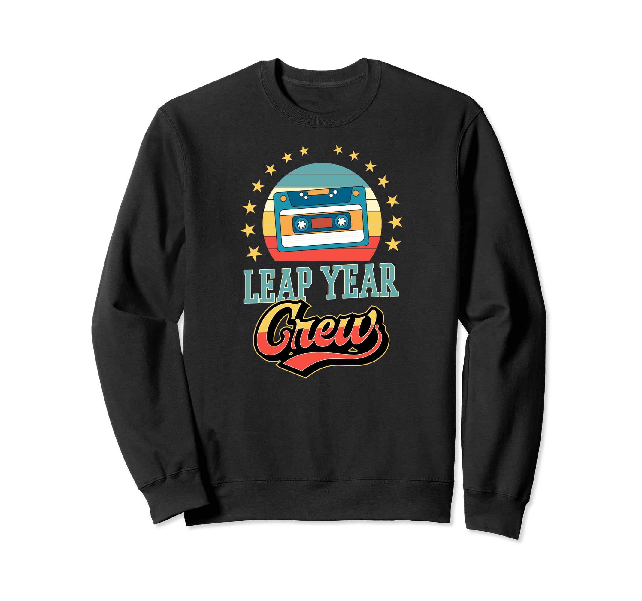 Leap Year Crew Cassette Tape Matching Sweatshirt - Streetwear Style Unisex - T-Shirt, Sweatshirt, Hoodie