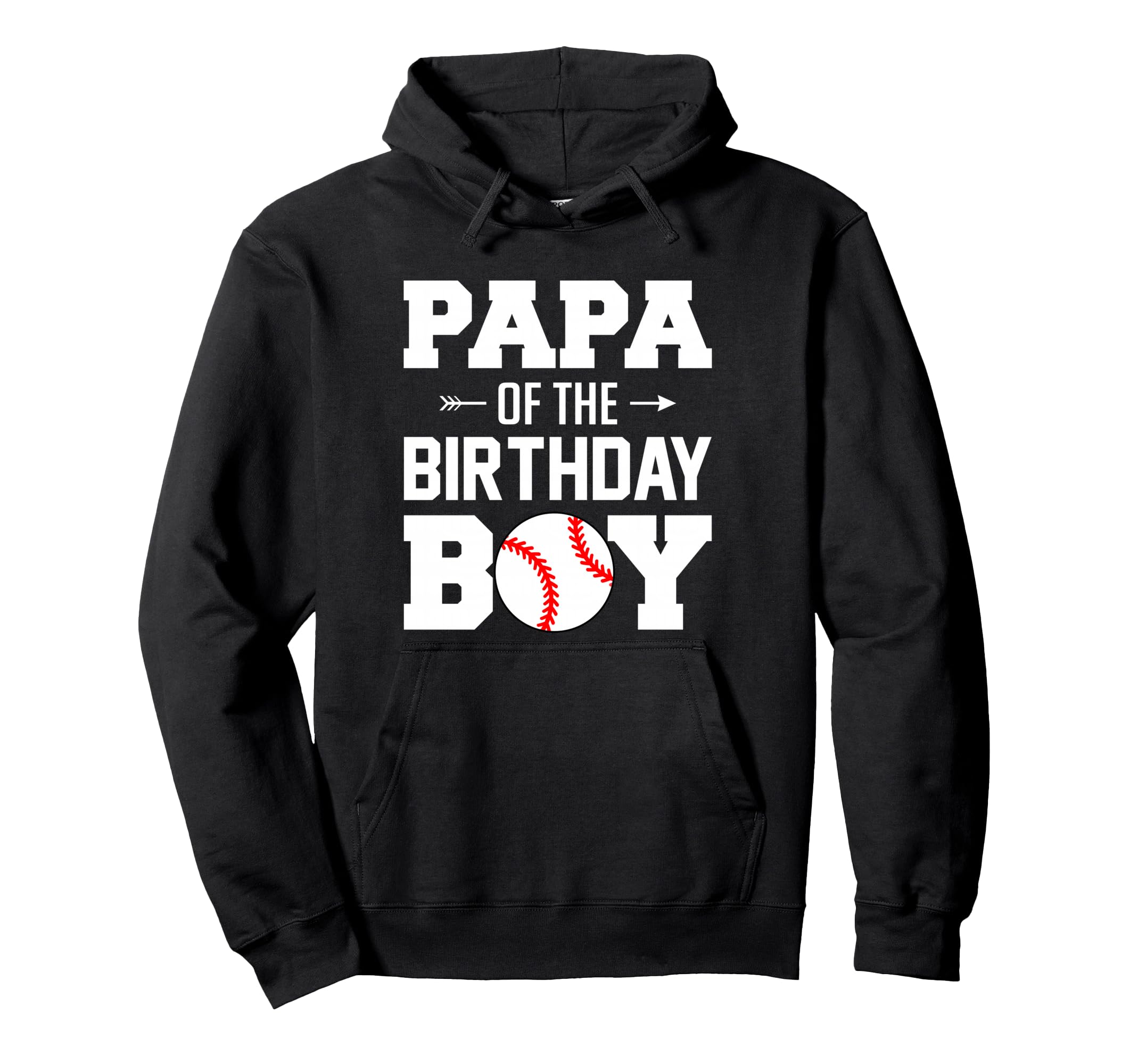 Papa Birthday Funny Baseball Family Hoodie - Custom Art Print Unisex - T-Shirt, Sweatshirt, Hoodie