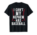 My Nephew Has Baseball Uncle Baseball T-Shirt - Trendy Graphic Unisex - T-Shirt, Sweatshirt, Hoodie