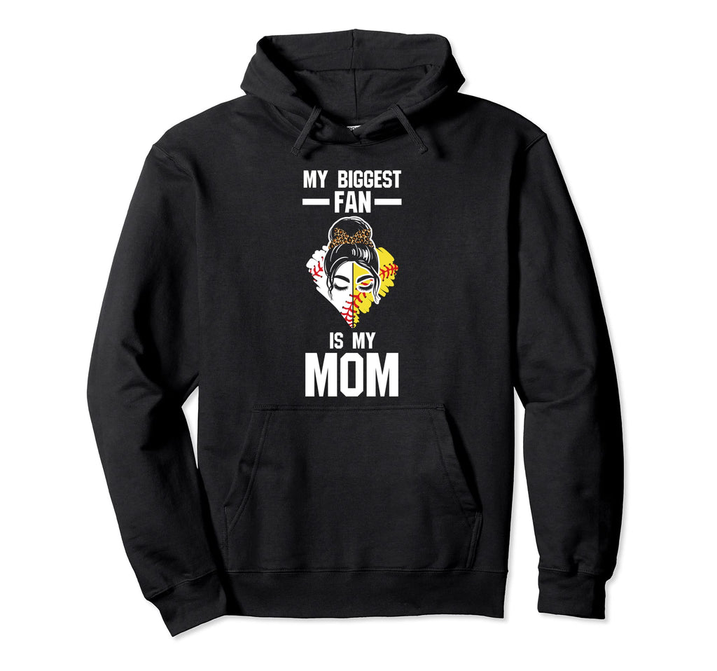 My Biggest Fan Is My Mom Softball Ball Hoodie - Graphic Print for Adults - T-Shirt, Sweatshirt, Hoodie