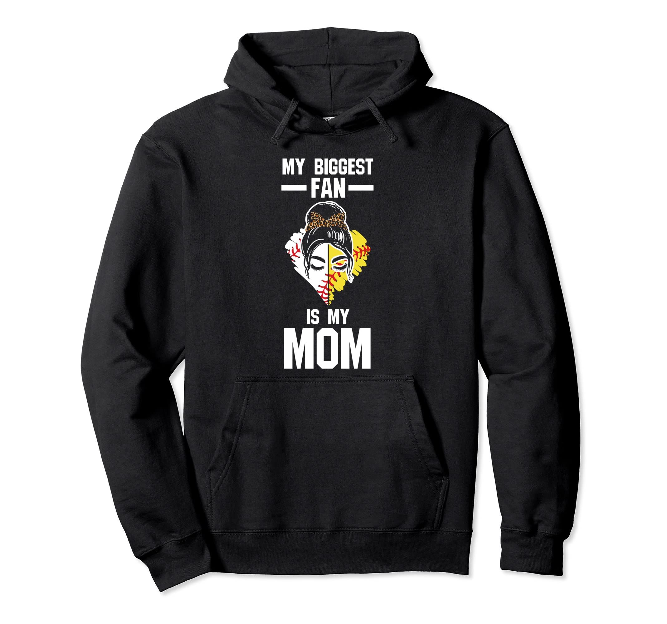 My Biggest Fan Is My Mom Softball Ball Hoodie - Graphic Print for Adults - T-Shirt, Sweatshirt, Hoodie
