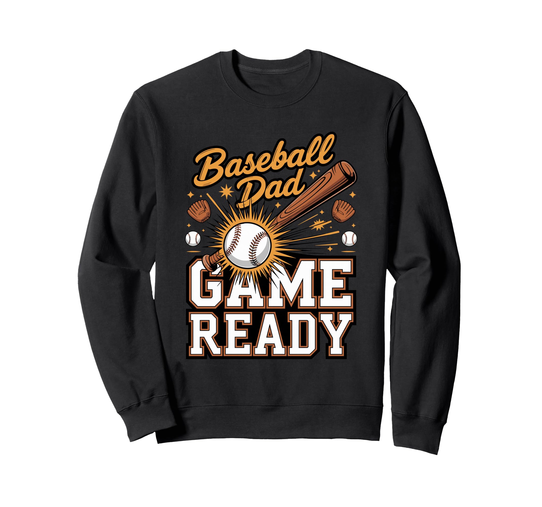 Baseball Dad Game Ready Diamond Sweatshirt - Unique Graphic for Adults - T-Shirt, Sweatshirt, Hoodie