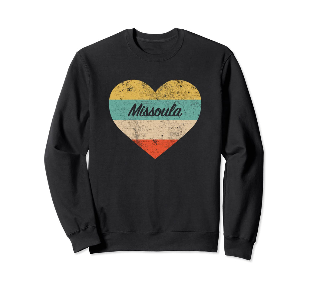 I Love Missoula Montana Sweatshirt - Fun Novelty Design Men Women - T-Shirt, Sweatshirt, Hoodie