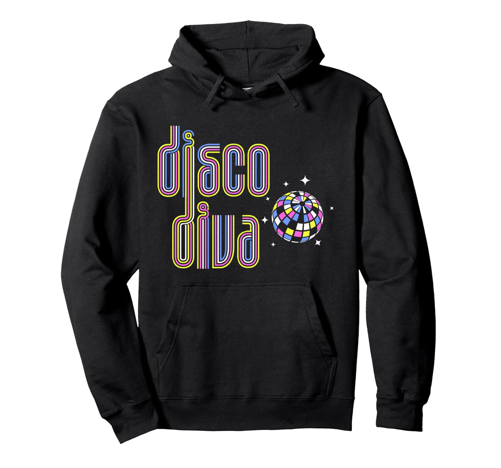 Disco Diva Gift 70S Gift D Hoodie - Novelty Apparel Men Women - T-Shirt, Sweatshirt, Hoodie