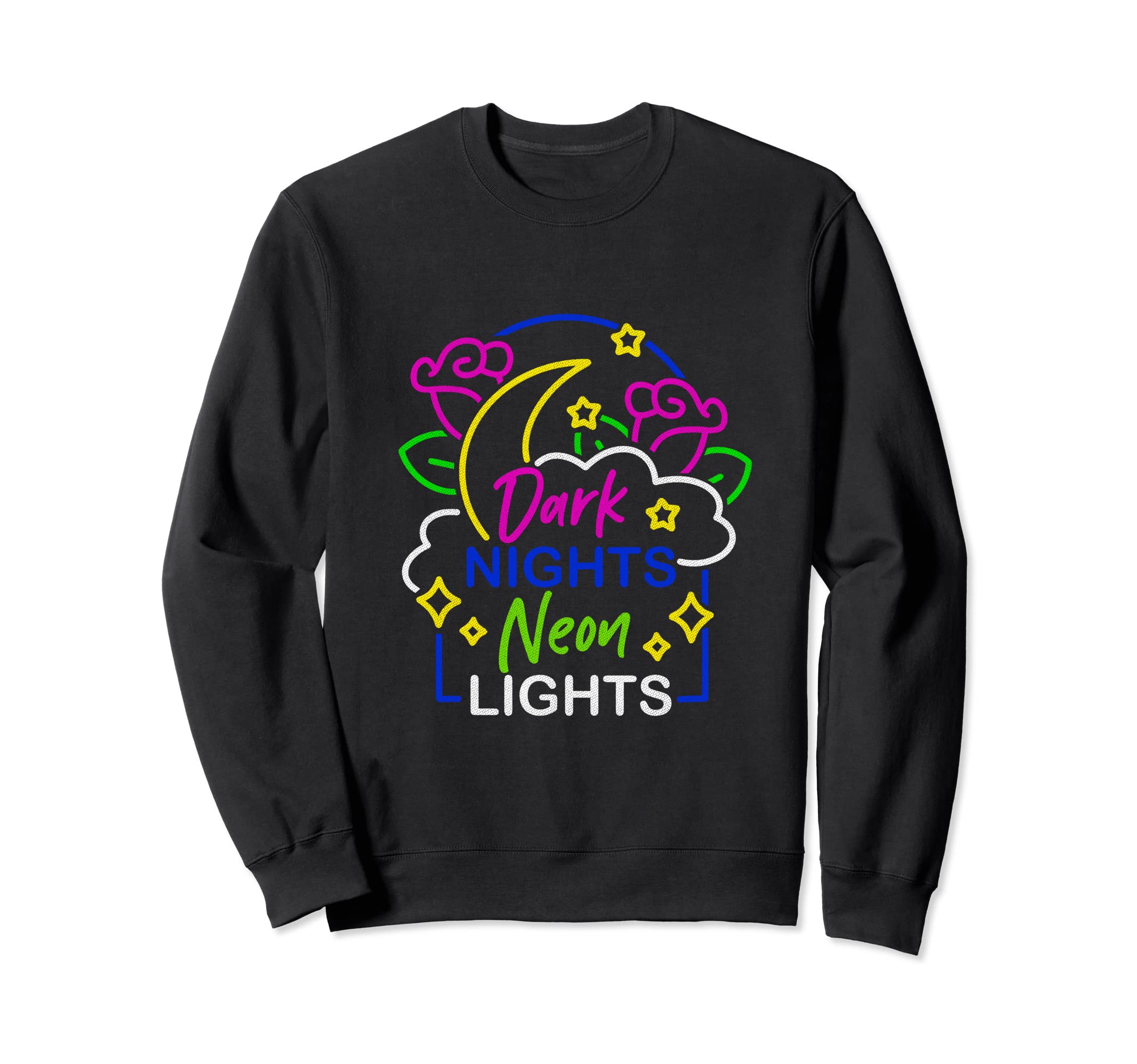 Dark Nights Neon Lights Gothic Occult Sweatshirt - Streetwear Style Unisex - T-Shirt, Sweatshirt, Hoodie