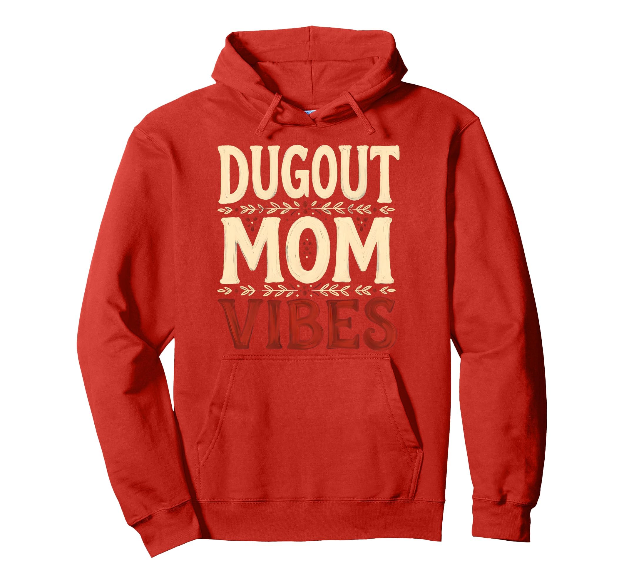 Dugout Mom Vibes Baseball Mom Hoodie - Unique Graphic for Adults - T-Shirt, Sweatshirt, Hoodie