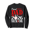 Proud Dad 2026 Senior Baseball Sweatshirt - Unique Graphic Men Women - T-Shirt, Sweatshirt, Hoodie
