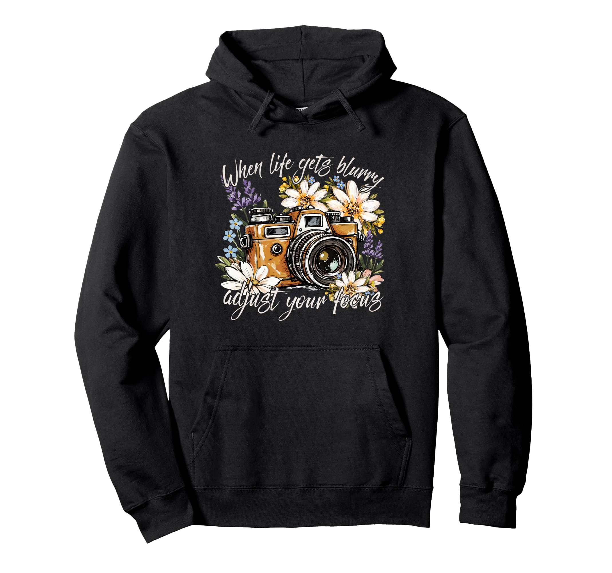 Spring Wildflowers When Life Gets Hoodie - Casual Everyday Wear for Adults - T-Shirt, Sweatshirt, Hoodie