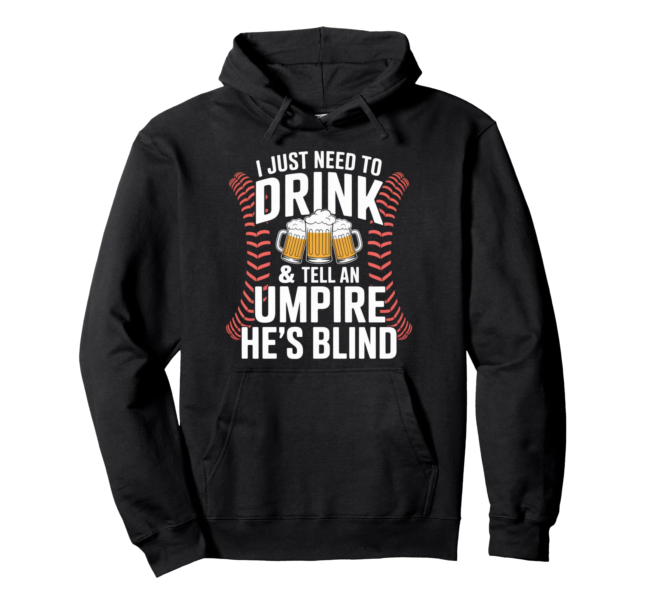 Funny Beer Mug Umpire Joke Baseball Fan Hoodie - Fun Novelty Design Unisex - T-Shirt, Sweatshirt, Hoodie