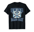 Swing Dang Bat Funny Baseball Player T-Shirt - Aesthetic Graphic Men Women - T-Shirt, Sweatshirt, Hoodie