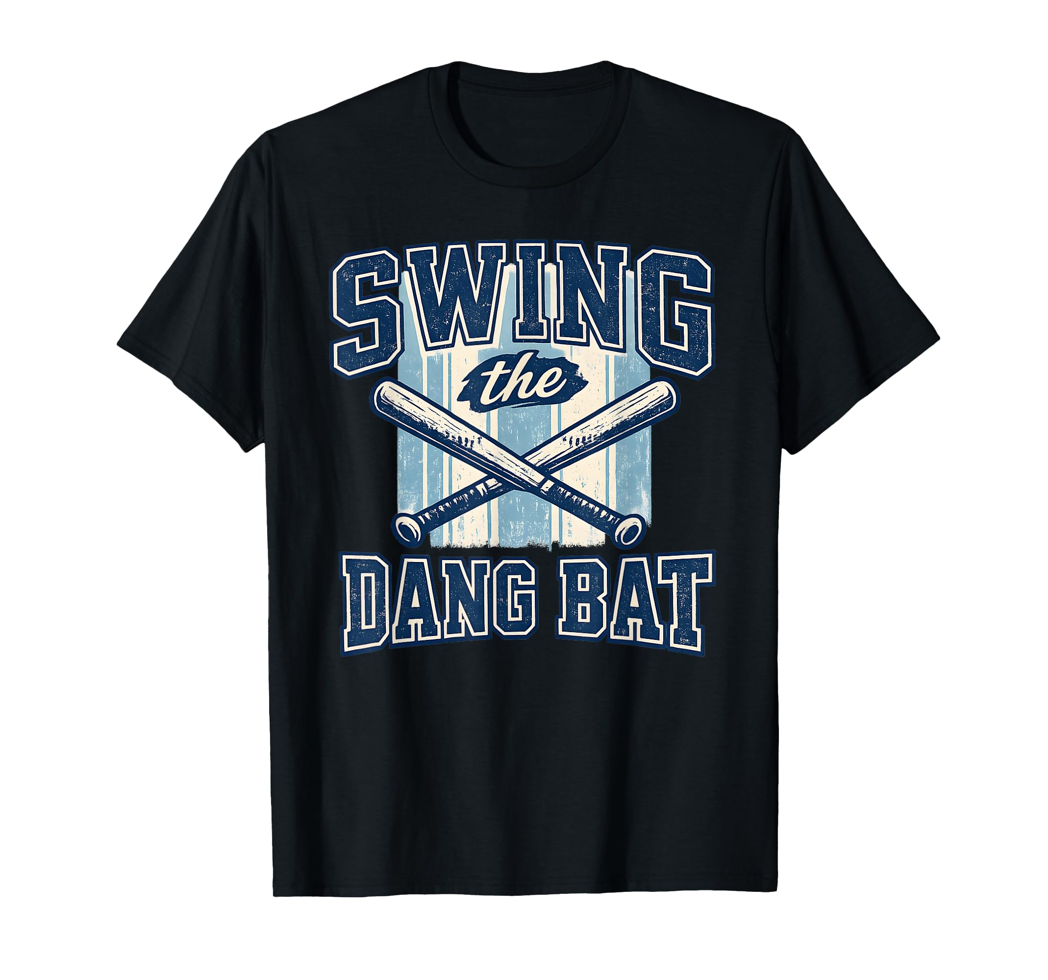 Swing Dang Bat Funny Baseball Player T-Shirt - Aesthetic Graphic Men Women - T-Shirt, Sweatshirt, Hoodie