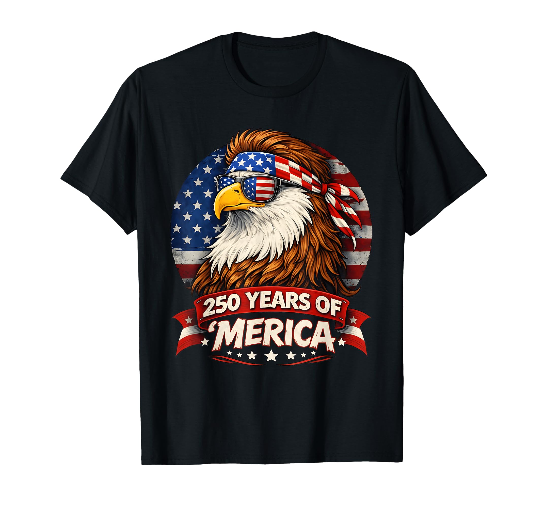 Eagle Since 1776 250 Years 2026 T-Shirt - Custom Art Print Unisex - T-Shirt, Sweatshirt, Hoodie