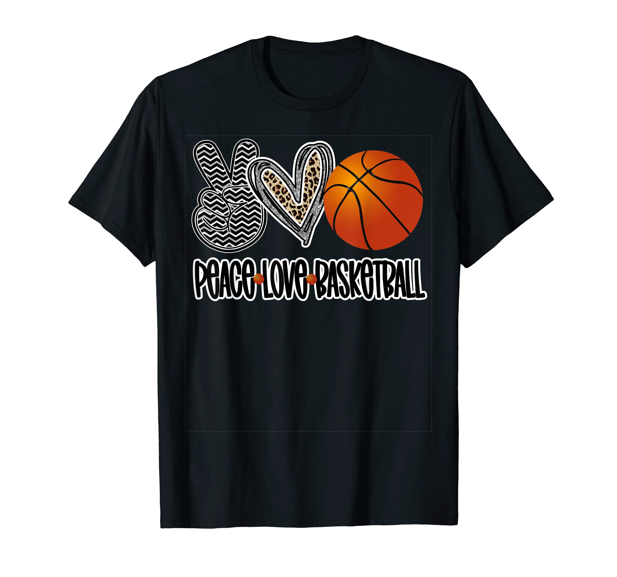 Peace Love Basketball T-Shirt - Trendy Graphic Unisex - T-Shirt, Sweatshirt, Hoodie