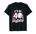40Th Birthday Baseball Party T-Shirt - Casual Everyday Wear Men Women - T-Shirt, Sweatshirt, Hoodie